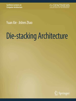cover image of Die-stacking Architecture